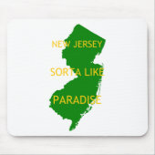 パラダイスのようなニュージャージーのソルタ。 マウスパッド (正面)