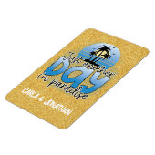 パラダイスクルーズドアマグネットでちょうど別の日 マグネット (左側)