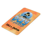 パラダイスクルーズドアマグネットでちょうど別の日 マグネット (左側)