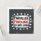 パラレルパーキングは私のジャムのグリーティングカード カード (正面/裏面インサイチュ)