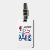 パリに行く必要のあるセラピーは不要 ラゲッジタグ (正面縦)