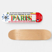 パリのフランス王子 8 1/4" スケートボードデッキ (横)