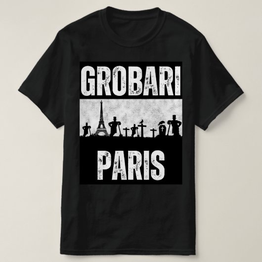 パリの墓掘り エッフェル塔と墓地 Tシャツ (デザイン正面)