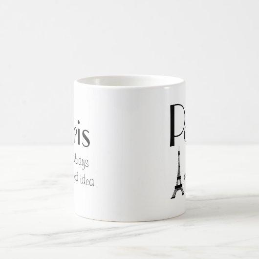 パリはいつも良いアイディアホワイトコーヒーマグ コーヒーマグカップ (中央)
