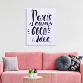 パリはいつも良いアイディア キャンバスプリント (インサイチュ (リビング))