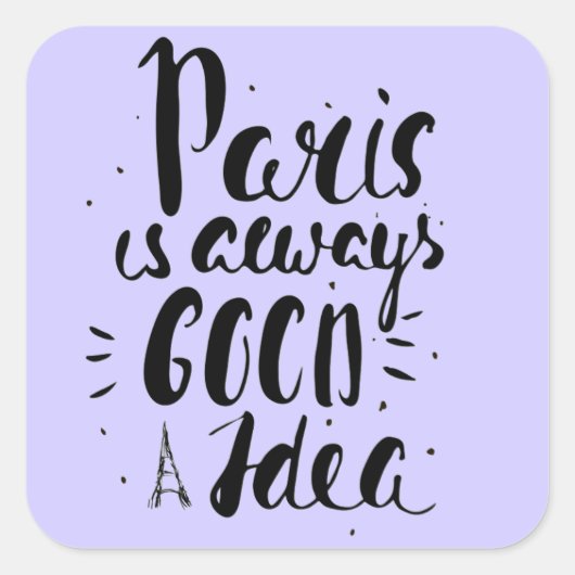 パリはいつも良いアイディア スクエアシール (正面)