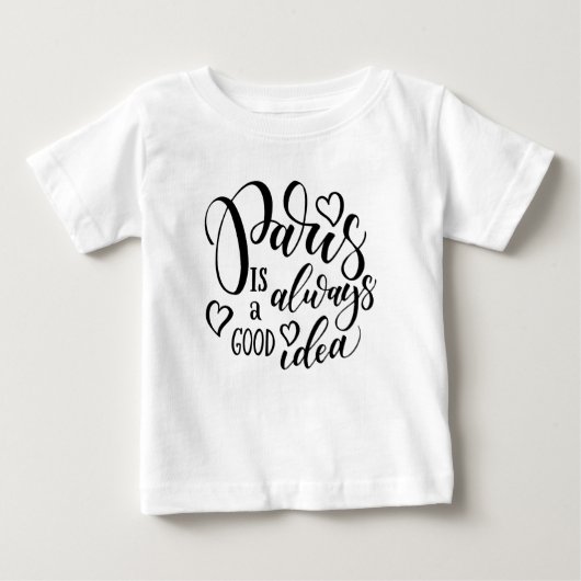 パリはいつも良いアイディア ベビーTシャツ (正面)