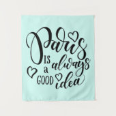 パリはよいアイディアの原稿常にです タペストリー (正面)