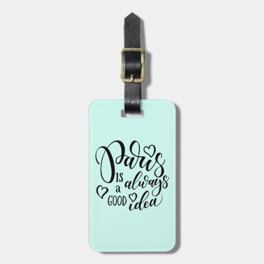 パリはよいアイディアの原稿常にです ラゲッジタグ (正面縦)