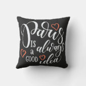 パリはよいアイディアの装飾的な枕常にです クッション (裏面)