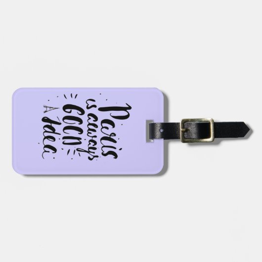 パリはよいアイディア常にです ラゲッジタグ (正面横)