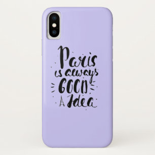 パリはよいアイディア常にです iPhone X ケース