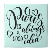 パリは常に良いアイディア台本だ タイル (正面)