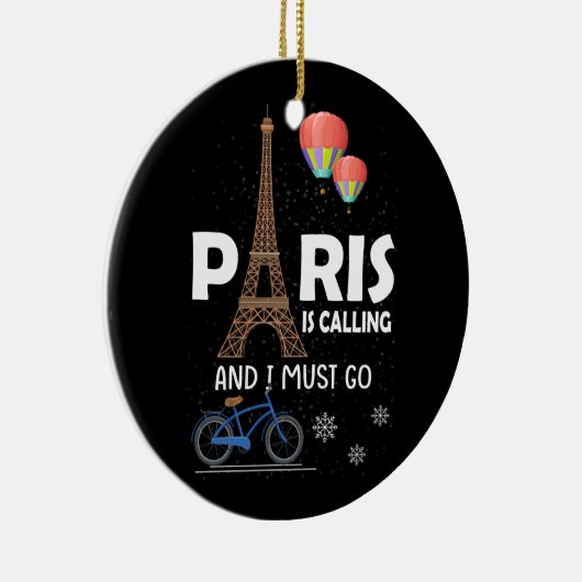 パリは電話している私はフランスバケーショントラに行かなければならない セラミックオーナメント (右)