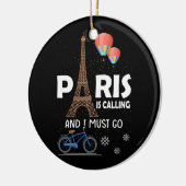 パリは電話している私はフランスバケーショントラに行かなければならない セラミックオーナメント (左)