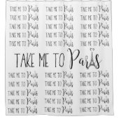 「パリへ連れて行ってくれ」 シャワーカーテン (正面)