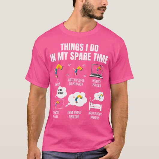 パルクールが好きな6つの理由 Tシャツ (正面)