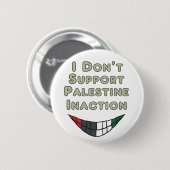 パレスチナの不作為は支持しない 缶バッジ (正面&裏面)