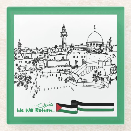 パレスチナ伝統と希望：我々は戻る ガラスコースター (正面)