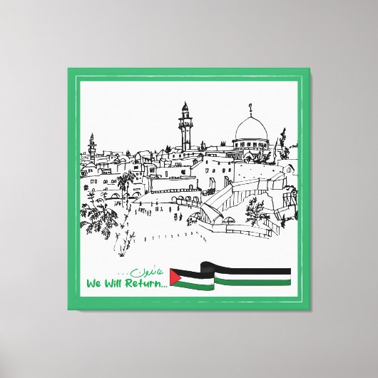 パレスチナ伝統と希望：我々は戻る キャンバスプリント (正面)