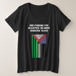 パレスチナ系アメリカ人の旗 - ジェノサイドを止めろ プラスサイズTシャツ