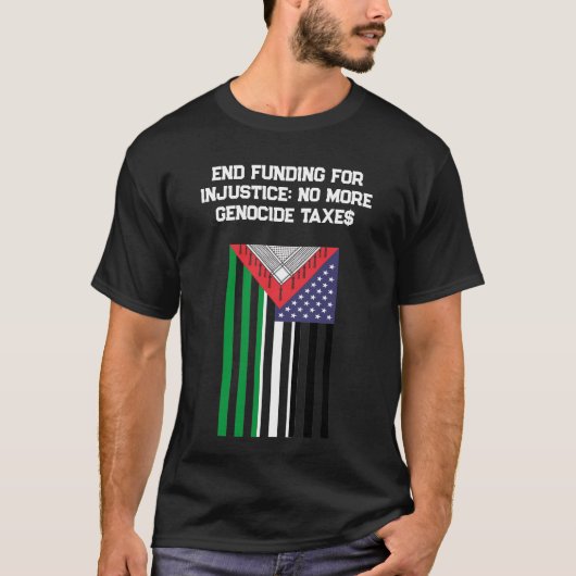 パレスチナ系アメリカ人の旗 - ジェノサイドを止めろ Tシャツ (正面)