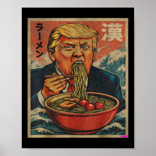 パロディトランプがラーメンを食べる、大統領はラーメンが好き ポスター