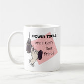 パワーツールは女の子の友最高の人だ コーヒーマグカップ (左)