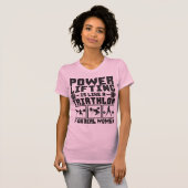 パワーリフティングは女性のためのトライアスロン実在に似ている Tシャツ (正面フル)