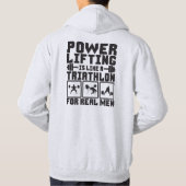 パワーリフティングは男性のためのトライアスロン実在に似ている パーカ (裏面)