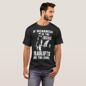 "パワーリフティング"モチベーション – デッドリフトは治療 Tシャツ (正面フル)