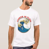 パワー・イン・フロー Tシャツ (正面)