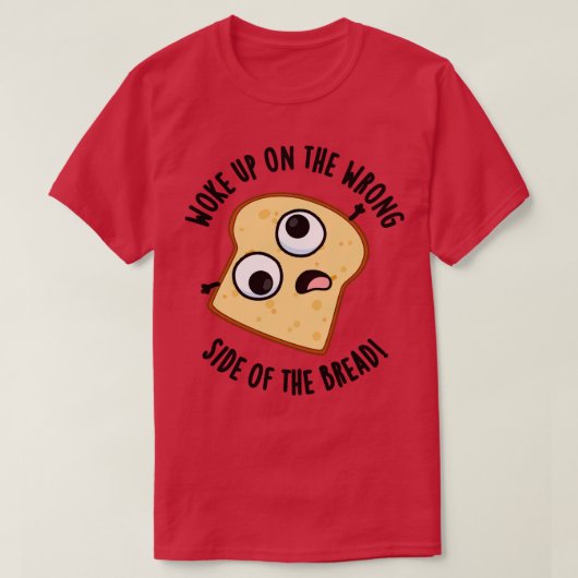 パンのパンの裏側で目が覚めおもしろいた1 Tシャツ (デザイン正面)