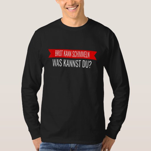パンは何が出来るかカビが生える Tシャツ (正面)