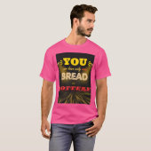 パンまたは宝くじ Tシャツ (正面フル)