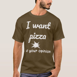パンをくれ。あなたの意見は要らない。面白い冗談、皮肉屋 Tシャツ