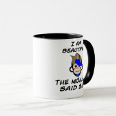 パンクモンキー私は美しいので、マグカップと言った マグカップ (正面右)