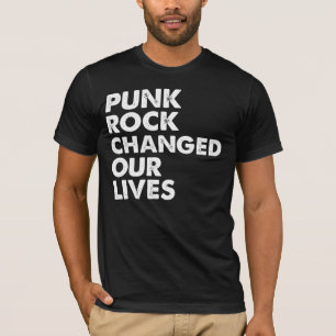 パンクロックは私達の生命を変えました Tシャツ