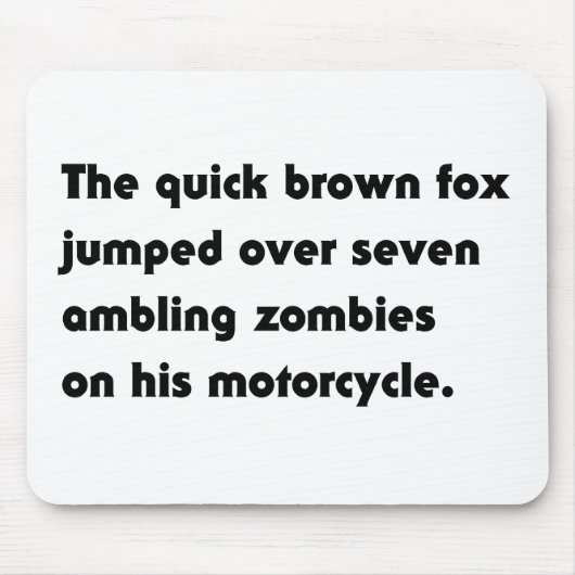 パングラムTシャツ The Quick Brown Fox Jumped Over... マウスパッド (正面)