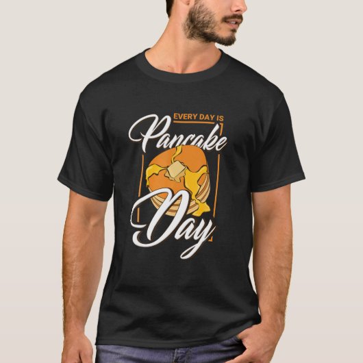 パンケーキおもしろい朝食は毎日パンケーキ日 Tシャツ (正面)