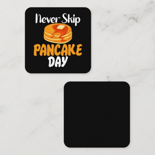 パンケーキの日をスキップしない スクエア名刺 (正面/裏面)