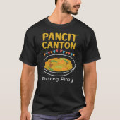 パンシットカントン食べ物フュールフィリピノスとフィリピン Tシャツ (正面)