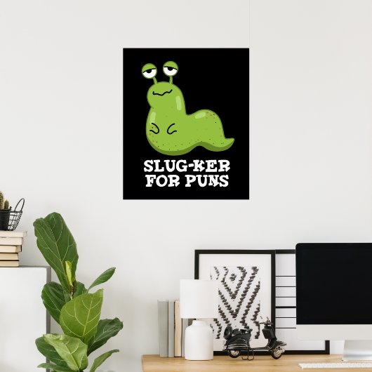 パンスラグプリンおもしろいダークBG用スラグカー ポスター (ホームオフィス)