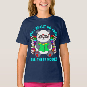 パンダのYes私は実際にこれらの本をすべて必要とします Tシャツ