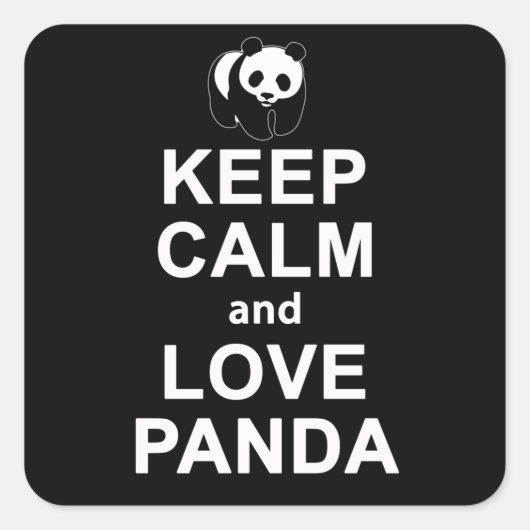 パンダ愛好家 | Kepp Calm And Love Panda スクエアシール (正面)