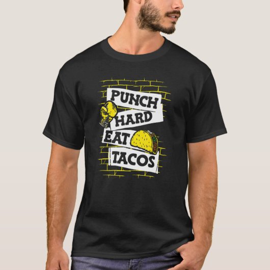 パンチ懸命食べタコスボクサータイボクサーキックボクサーBo Tシャツ (正面)