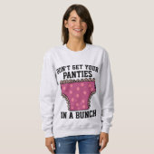 パンツを脱いでTシャツを着るな スウェットシャツ (正面フル)