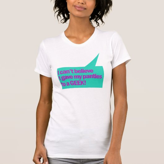 パンテ信じィがギークに届かない Tシャツ (正面)