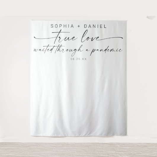 パンデミックの中の真実の愛が結婚式を待った タペストリー (正面)