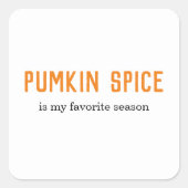 パンプキモダンンスパイスは私のシーズお気に入りのン引用文 スクエアシール (正面)